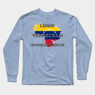 Libre Venezuela! Long Sleeve T-Shirt